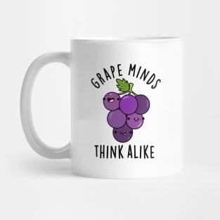 Grape Minds Think Alike Cute Fruit PUn Mug